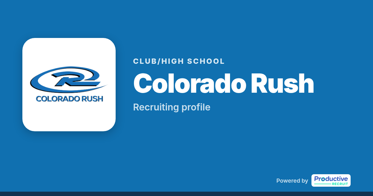 Colorado Rush · Soccer Recruiting Profile